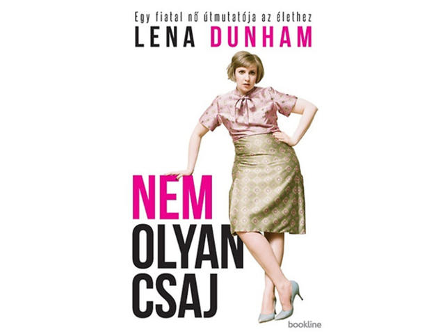Lena Dunham: Nem olyan csaj