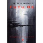 Dmitry Glukhovsky - Futu.re