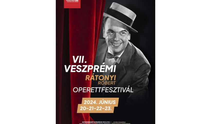 VII. Veszprémi Rátonyi Róbert Operettfesztivál