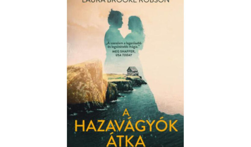 Laura Brooke Robson: A hazavágyók átka - könyvajánló
