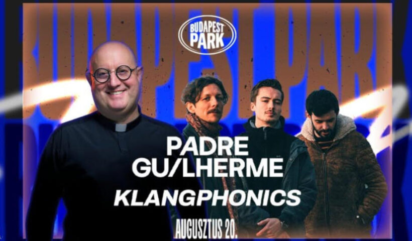 Padre Guilherme Budapest Park koncert